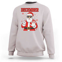 December 25 Sweatshirt Funny Santa Says Christmas - Wonder Print Shop