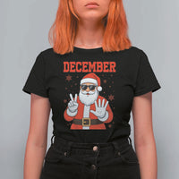December 25 T Shirt For Women Funny Santa Says Christmas - Wonder Print Shop
