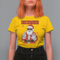 December 25 T Shirt For Women Funny Santa Says Christmas - Wonder Print Shop