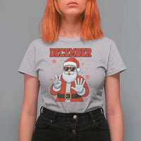 December 25 T Shirt For Women Funny Santa Says Christmas - Wonder Print Shop