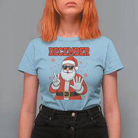 December 25 T Shirt For Women Funny Santa Says Christmas - Wonder Print Shop