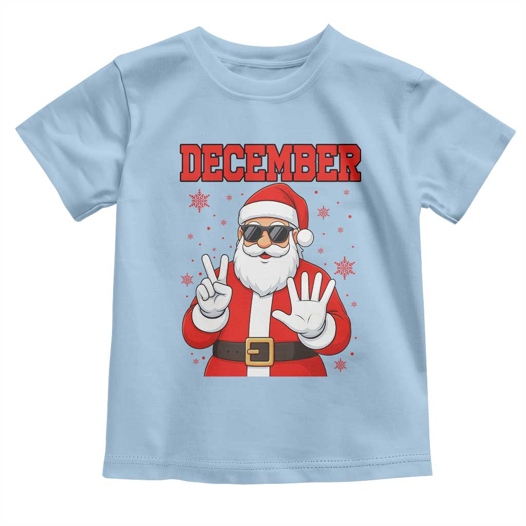December 25 Toddler T Shirt Funny Santa Says Christmas - Wonder Print Shop