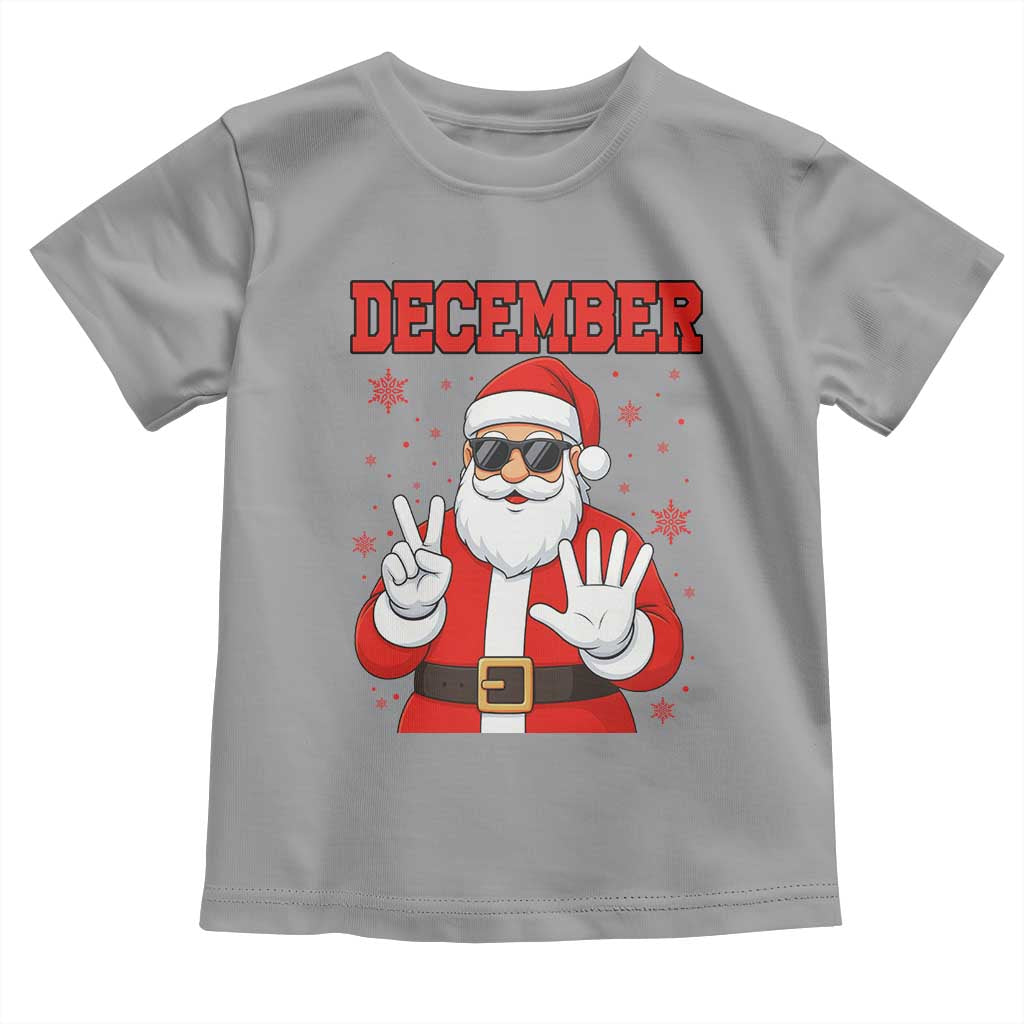December 25 Toddler T Shirt Funny Santa Says Christmas - Wonder Print Shop