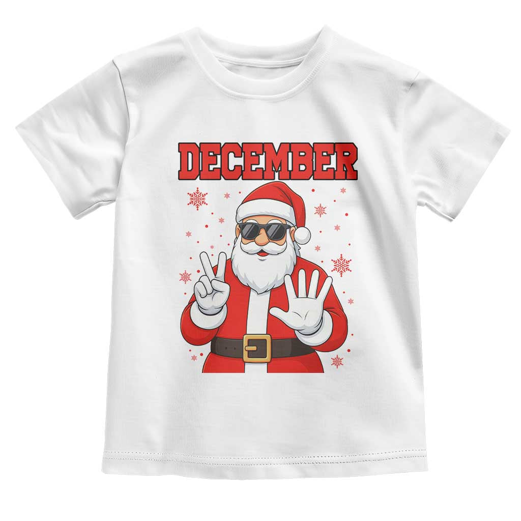 December 25 Toddler T Shirt Funny Santa Says Christmas - Wonder Print Shop