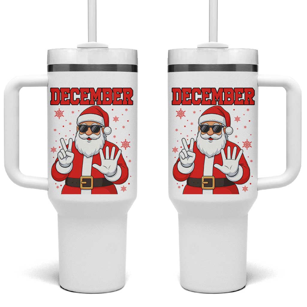 December 25 Tumbler With Handle Funny Santa Says Christmas - Wonder Print Shop