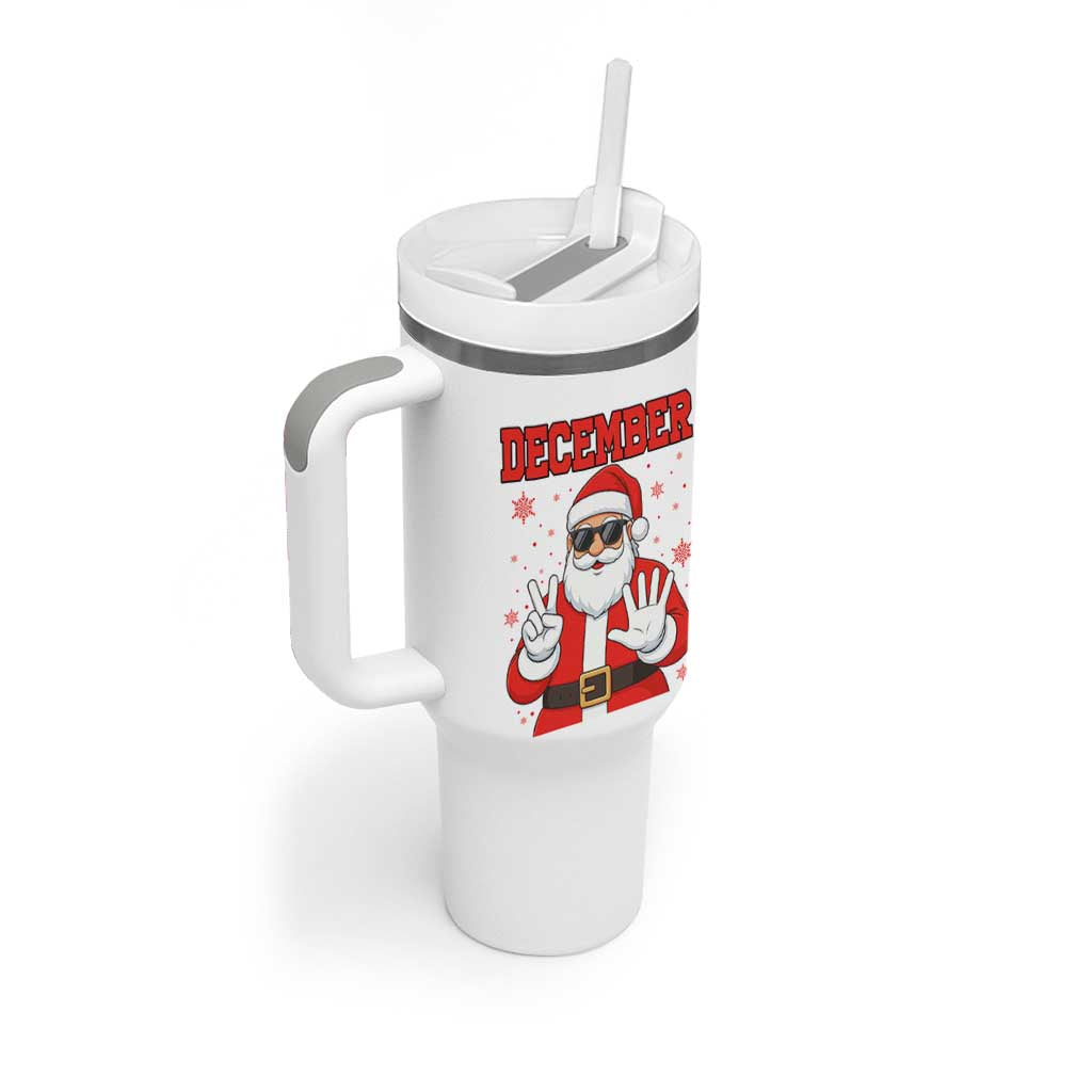 December 25 Tumbler With Handle Funny Santa Says Christmas - Wonder Print Shop