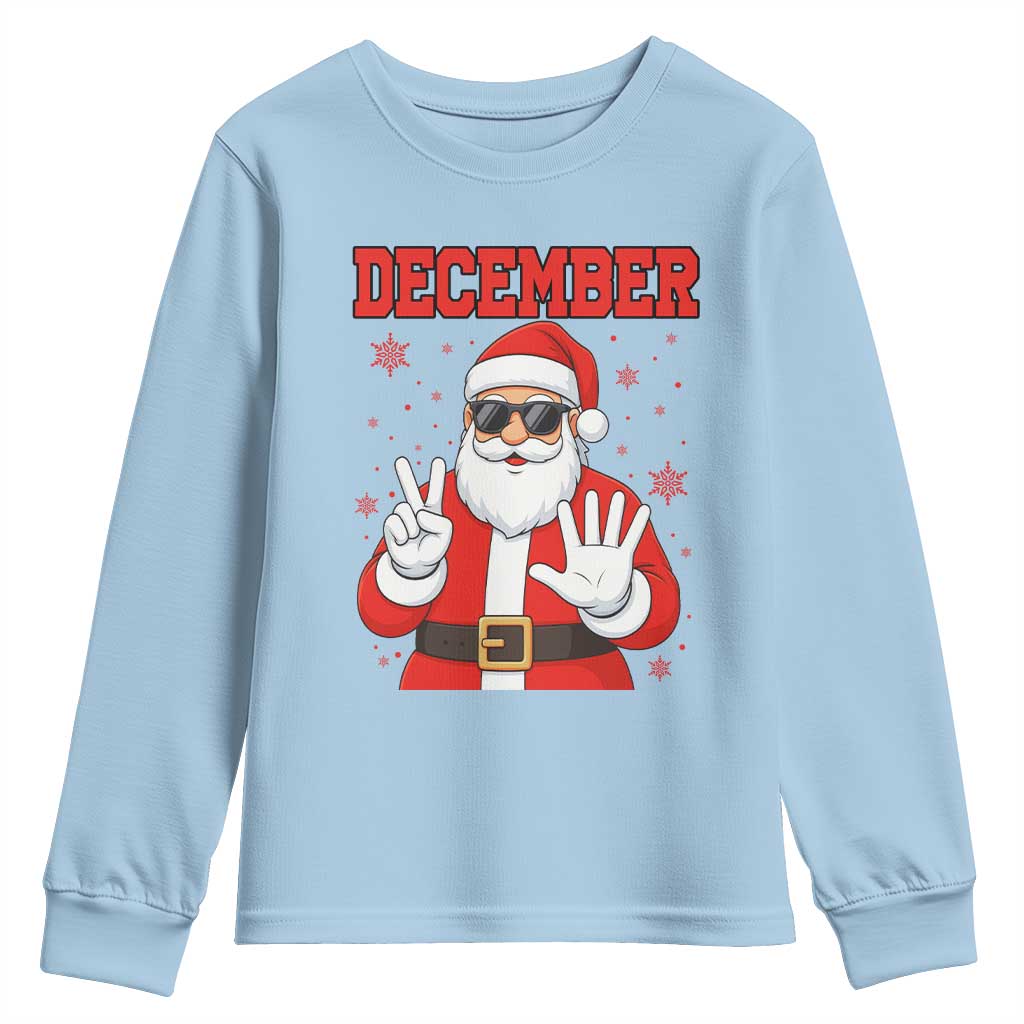 December 25 Youth Sweatshirt Funny Santa Says Christmas - Wonder Print Shop
