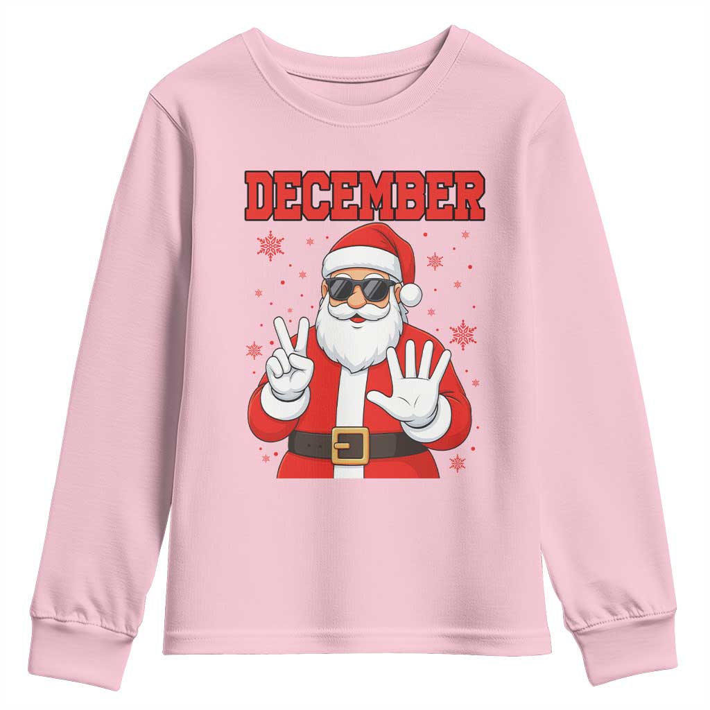December 25 Youth Sweatshirt Funny Santa Says Christmas - Wonder Print Shop