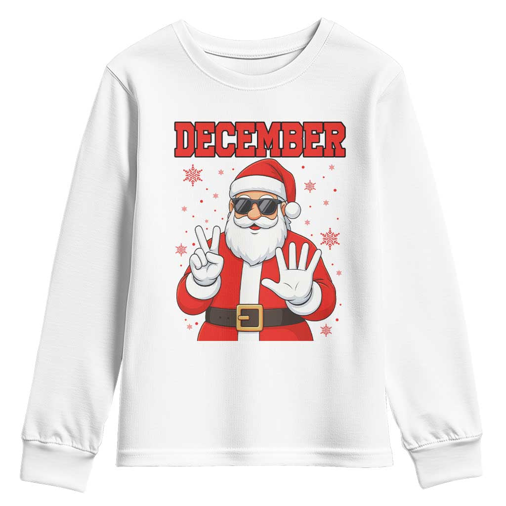 December 25 Youth Sweatshirt Funny Santa Says Christmas - Wonder Print Shop