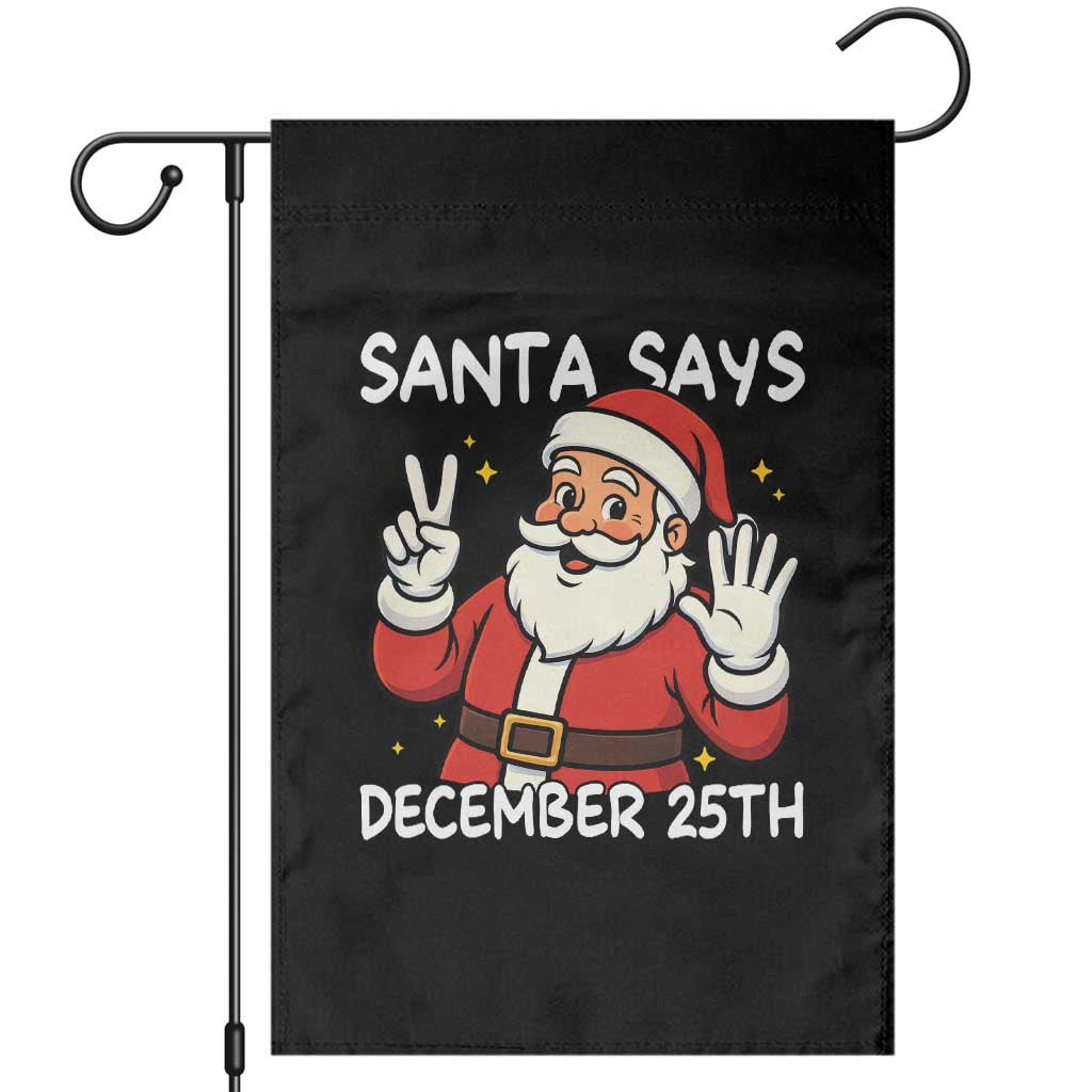 Santa Christmas December 25 Garden Flag - Wonder Print Shop