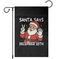 Santa Christmas December 25 Garden Flag - Wonder Print Shop