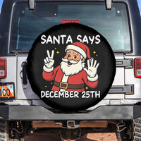 Santa Christmas December 25 Spare Tire Cover - Wonder Print Shop