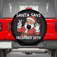 Santa Christmas December 25 Spare Tire Cover - Wonder Print Shop