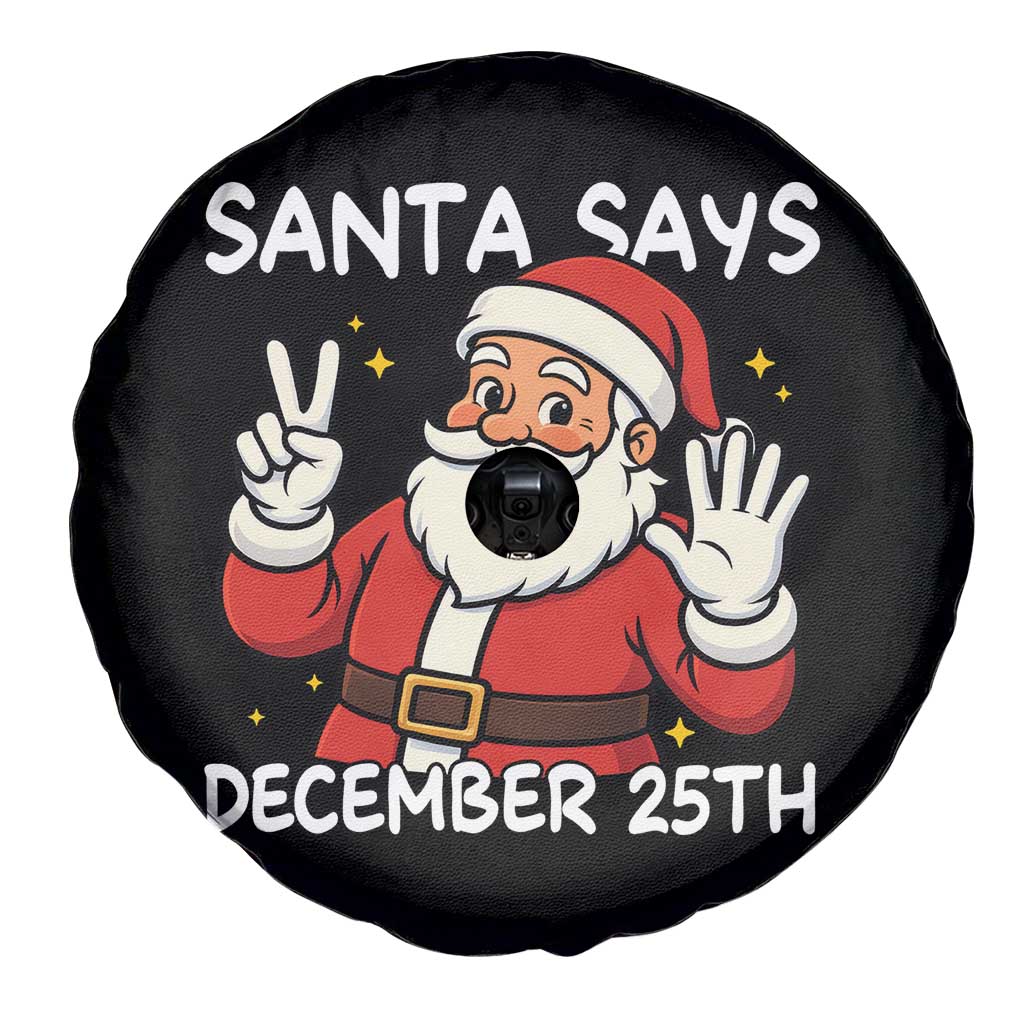 Santa Christmas December 25 Spare Tire Cover - Wonder Print Shop
