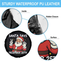 Santa Christmas December 25 Spare Tire Cover - Wonder Print Shop