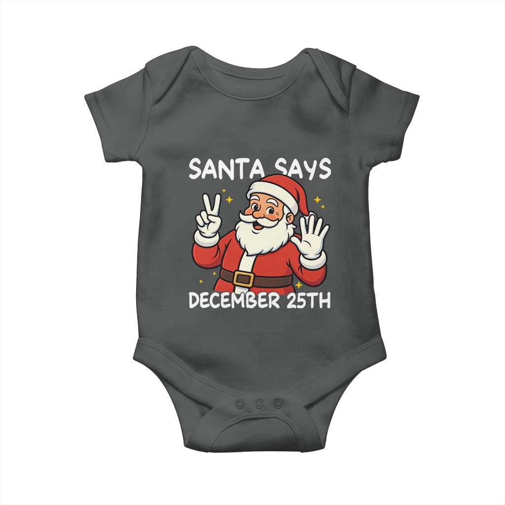 Santa Christmas December 25 Baby Onesie - Wonder Print Shop