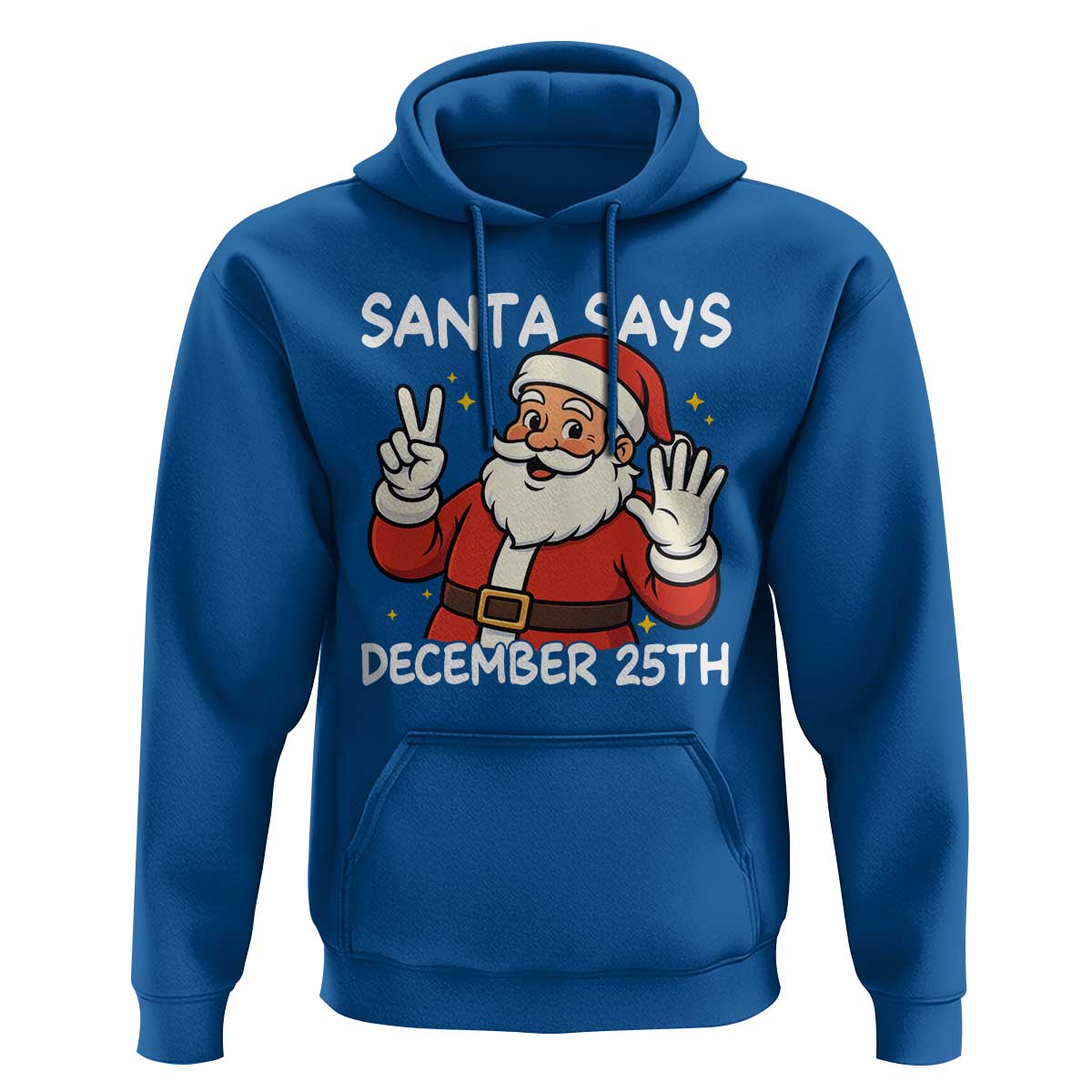 Santa Christmas December 25 Hoodie - Wonder Print Shop