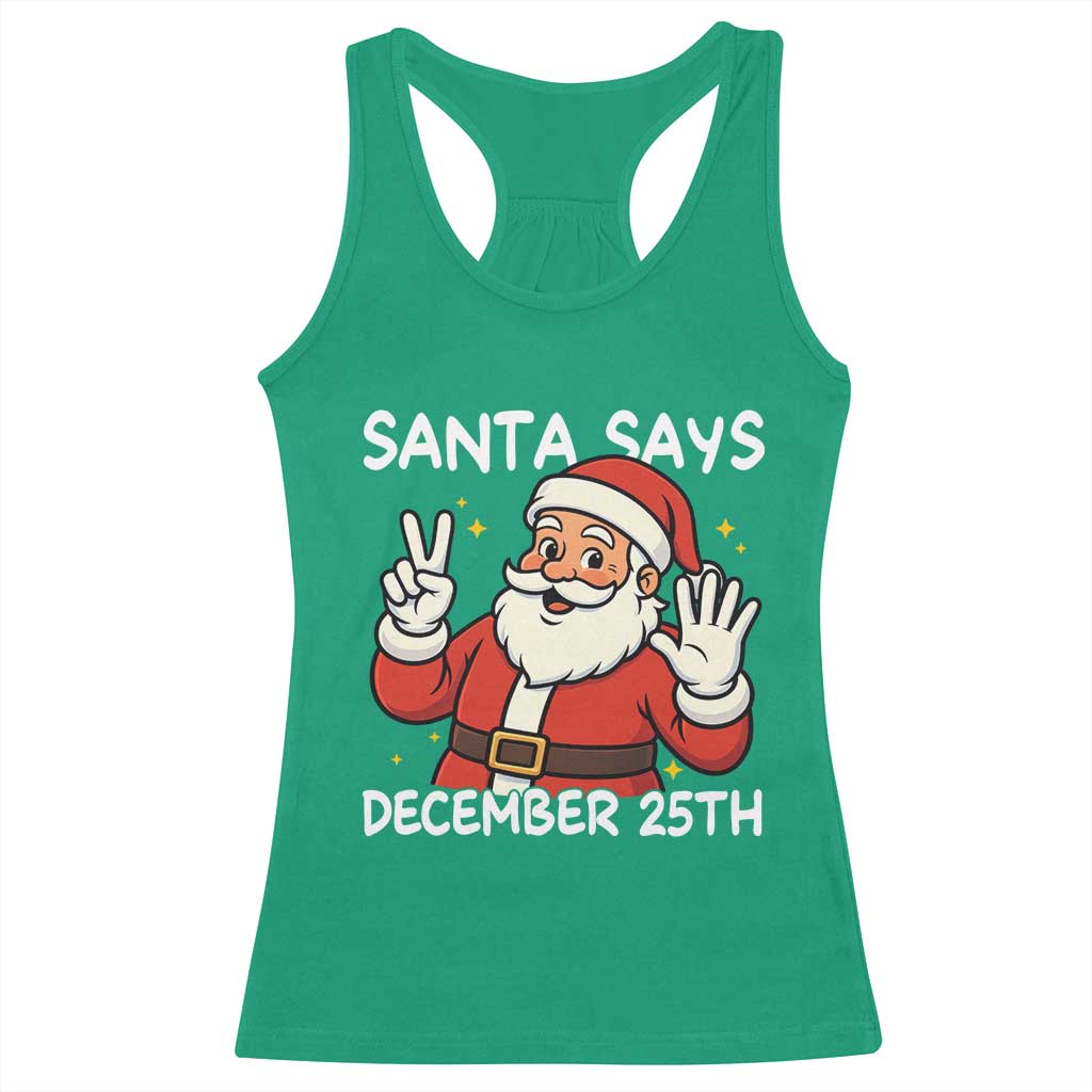 Santa Christmas December 25 Racerback Tank Top - Wonder Print Shop