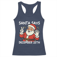 Santa Christmas December 25 Racerback Tank Top - Wonder Print Shop