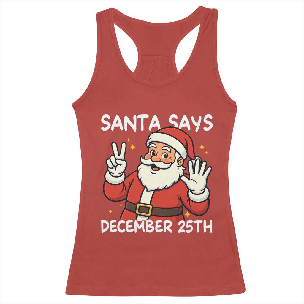 Santa Christmas December 25 Racerback Tank Top - Wonder Print Shop