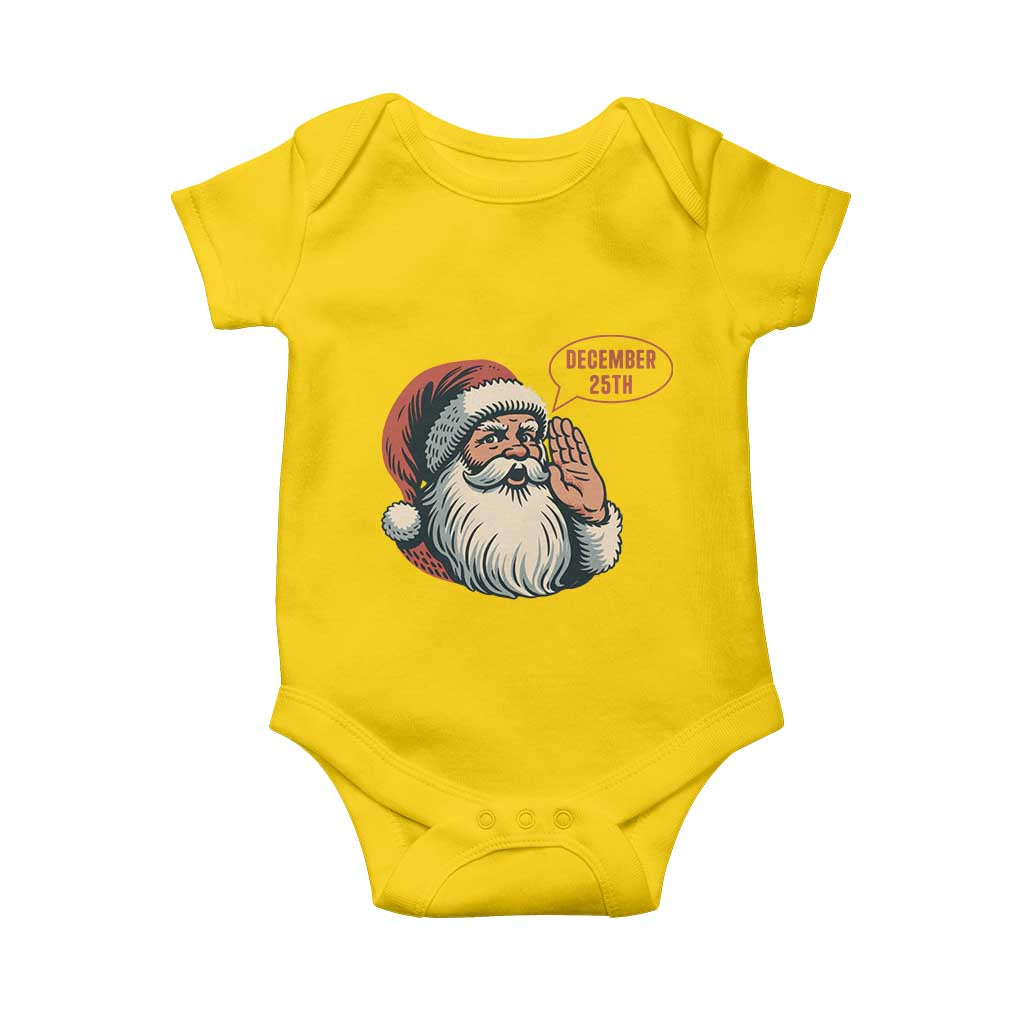 Funny Santa Christmas December 25 Baby Onesie - Wonder Print Shop