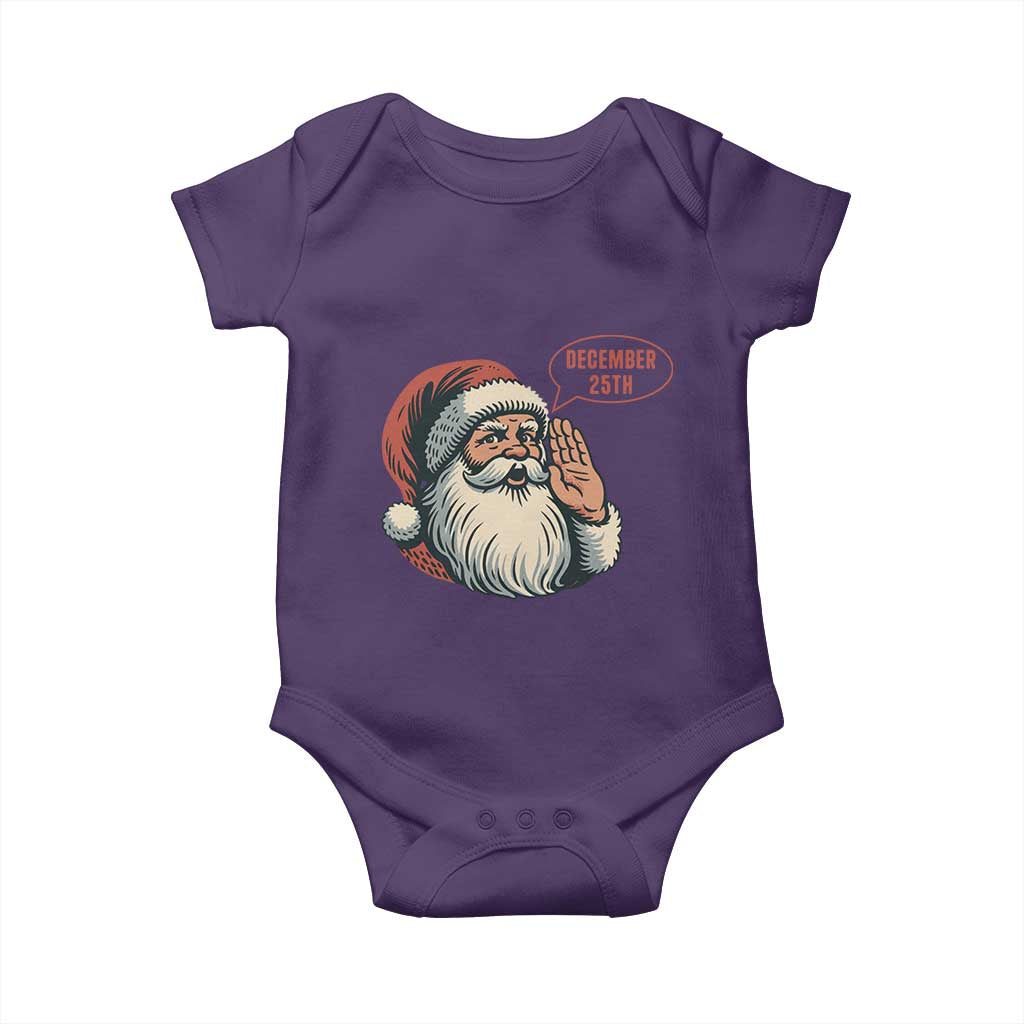 Funny Santa Christmas December 25 Baby Onesie - Wonder Print Shop