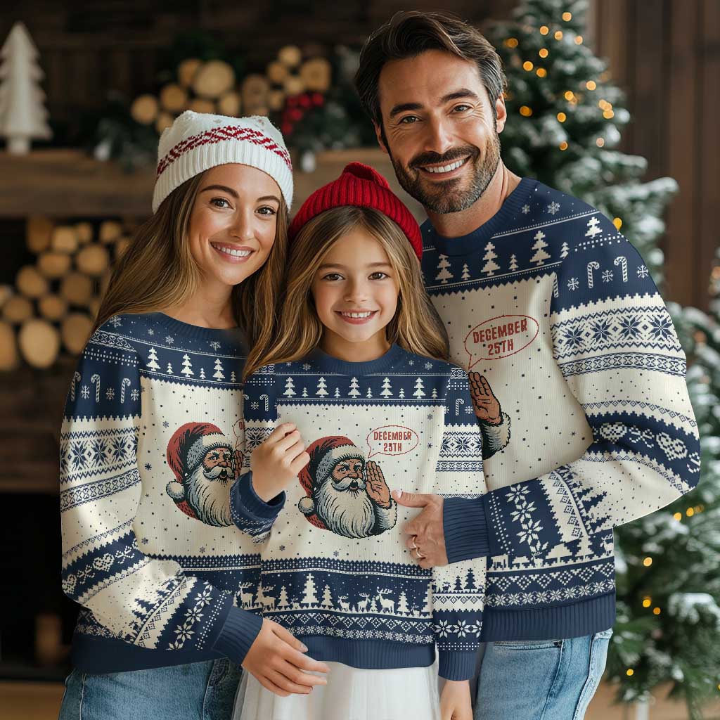 Funny Santa Xmas December 25 Ugly Christmas Sweater - Wonder Print Shop