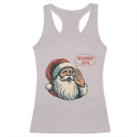 Funny Santa Christmas December 25 Racerback Tank Top - Wonder Print Shop