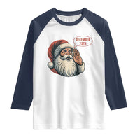 Funny Santa Christmas December 25 Raglan Shirt - Wonder Print Shop