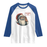 Funny Santa Christmas December 25 Raglan Shirt - Wonder Print Shop