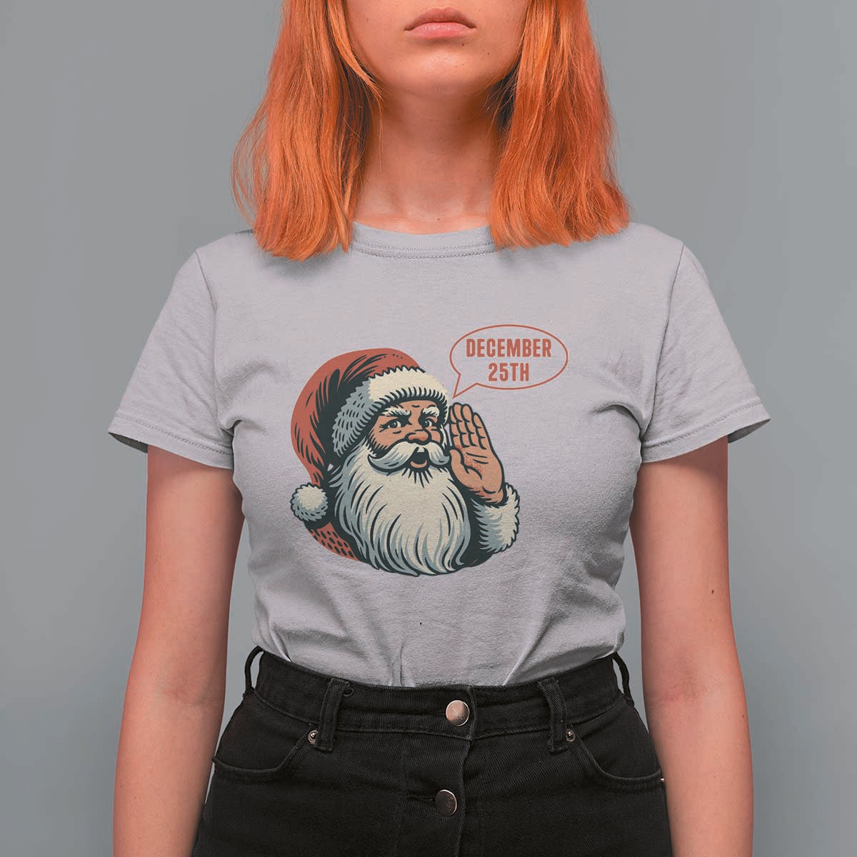 Funny Santa Christmas December 25 T Shirt For Women - Wonder Print Shop