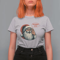 Funny Santa Christmas December 25 T Shirt For Women - Wonder Print Shop