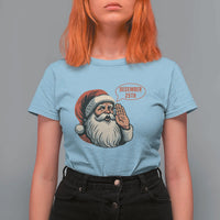 Funny Santa Christmas December 25 T Shirt For Women - Wonder Print Shop