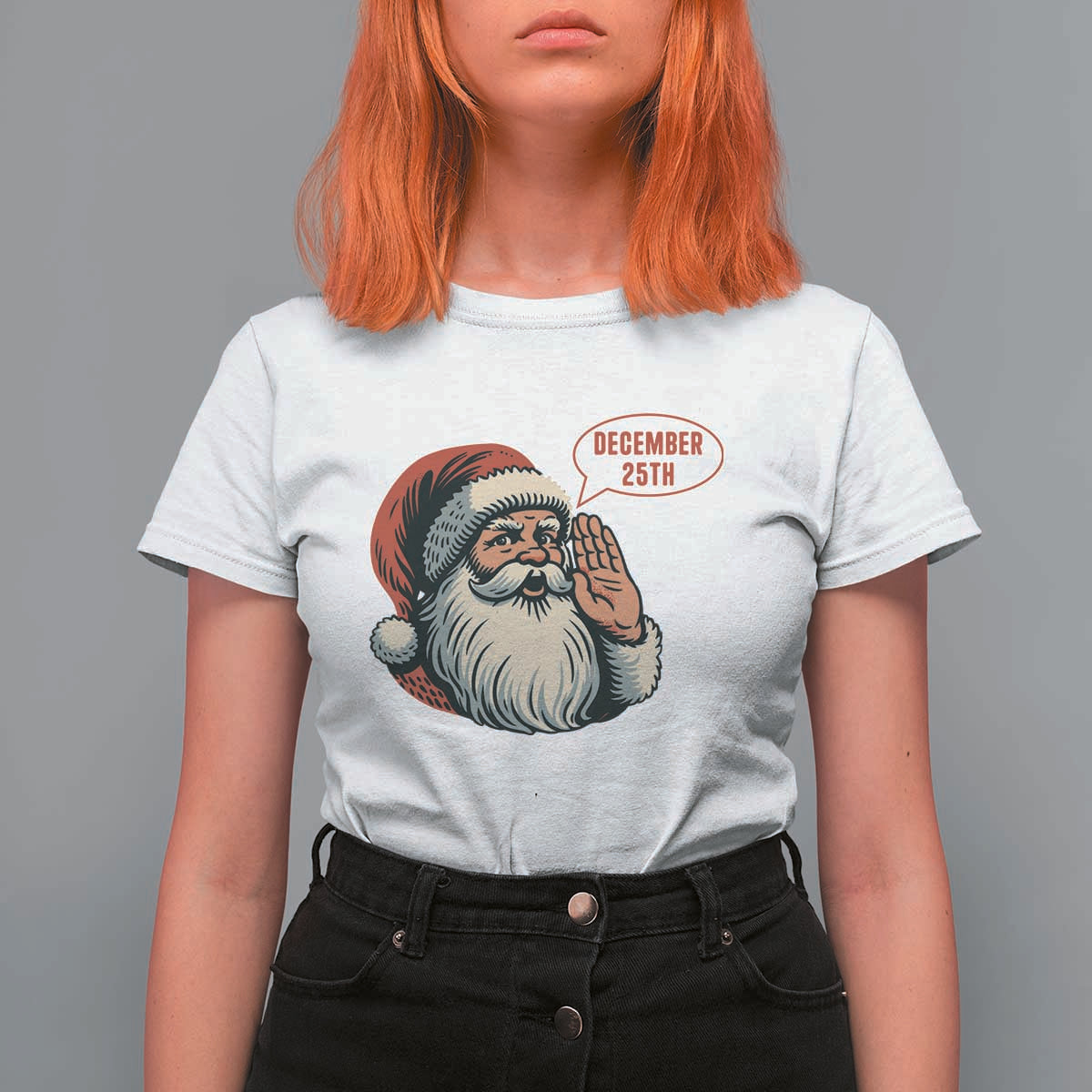 Funny Santa Christmas December 25 T Shirt For Women - Wonder Print Shop