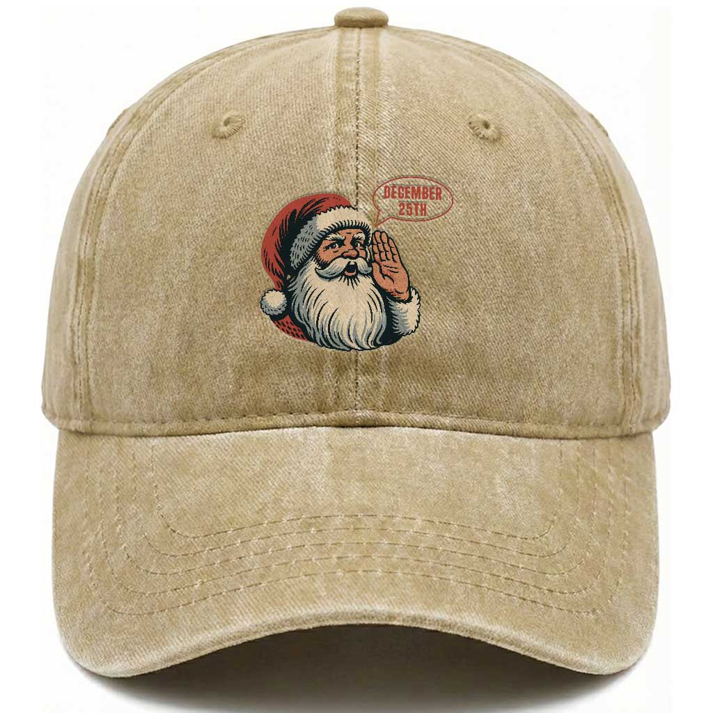 Funny Santa Christmas December 25 Washed Cotton Baseball Cap