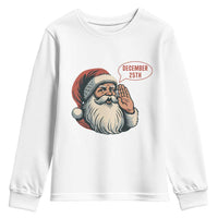 Funny Santa Christmas December 25 Youth Sweatshirt - Wonder Print Shop