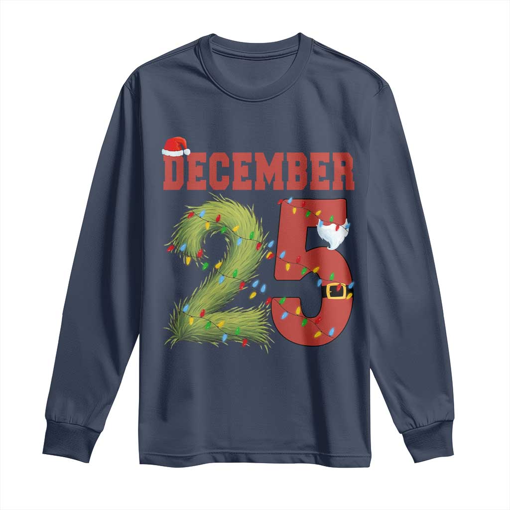 Christmas December 25 Long Sleeve Shirt Family Holiday Xmas - Wonder Print Shop