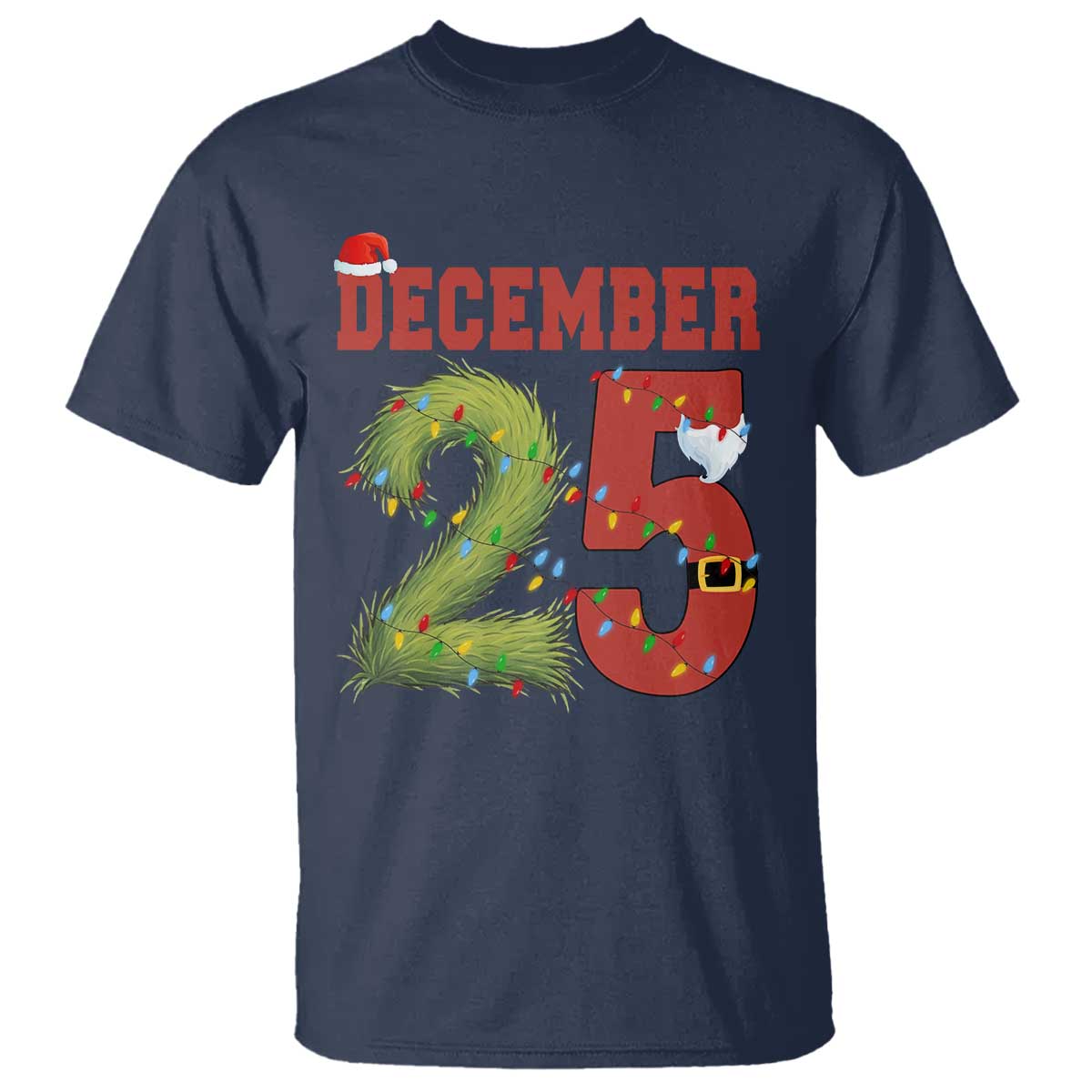 Christmas December 25 T Shirt Family Holiday Xmas - Wonder Print Shop
