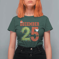 Christmas December 25 T Shirt For Women Family Holiday Xmas - Wonder Print Shop
