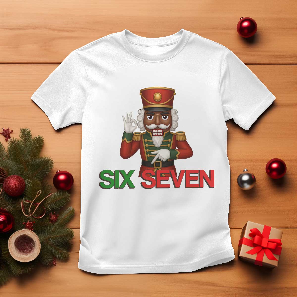 67 Six Seven Black Nutcracker Christmas Meme T Shirt - Wonder Print Shop