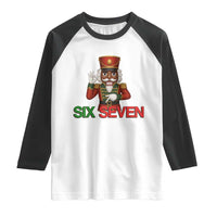 67 Six Seven Black Nutcracker Christmas Meme Raglan Shirt - Wonder Print Shop