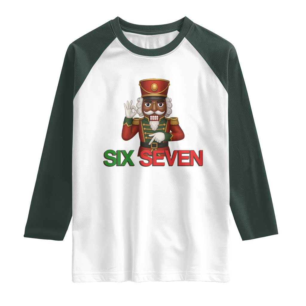 67 Six Seven Black Nutcracker Christmas Meme Raglan Shirt - Wonder Print Shop