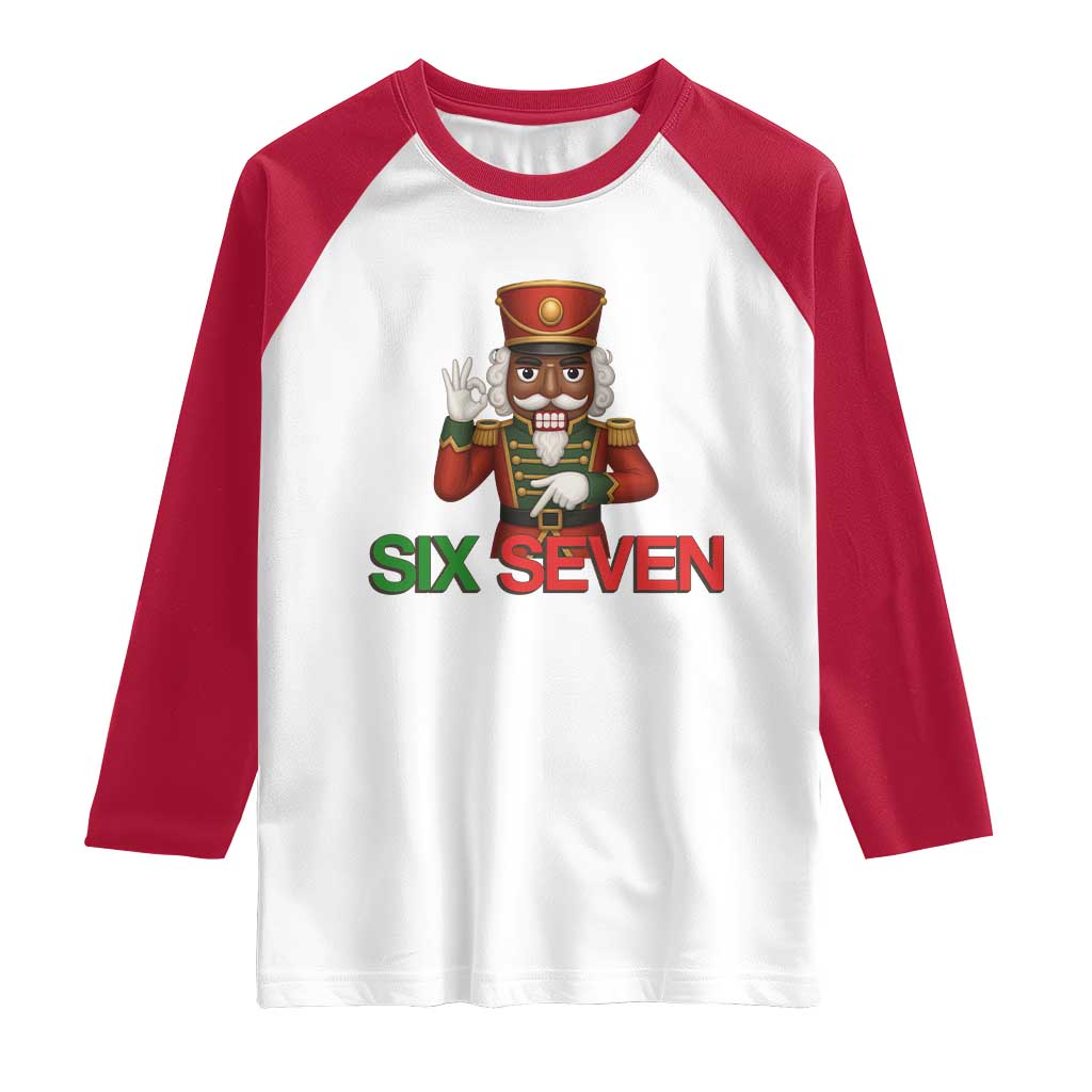 67 Six Seven Black Nutcracker Christmas Meme Raglan Shirt - Wonder Print Shop