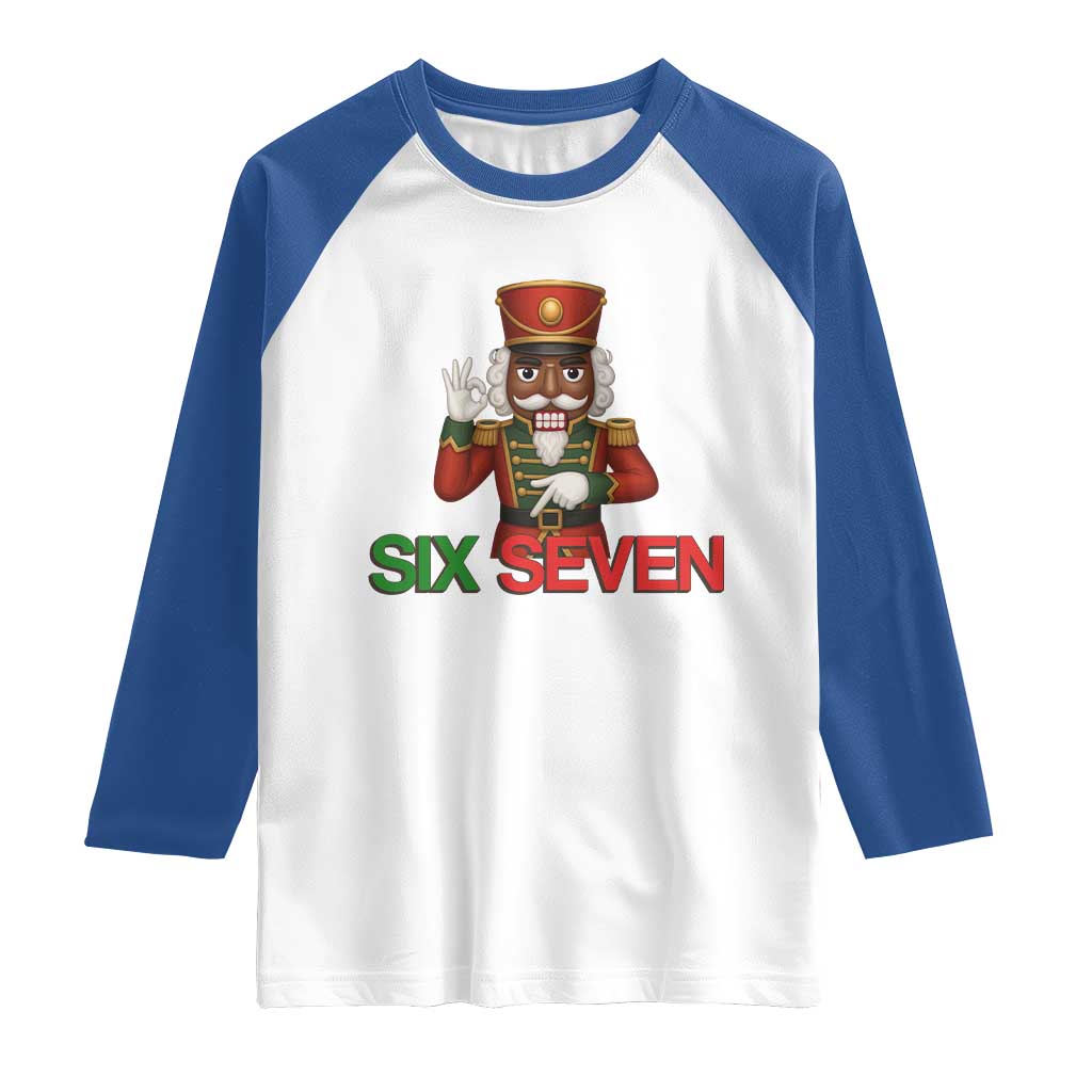 67 Six Seven Black Nutcracker Christmas Meme Raglan Shirt - Wonder Print Shop