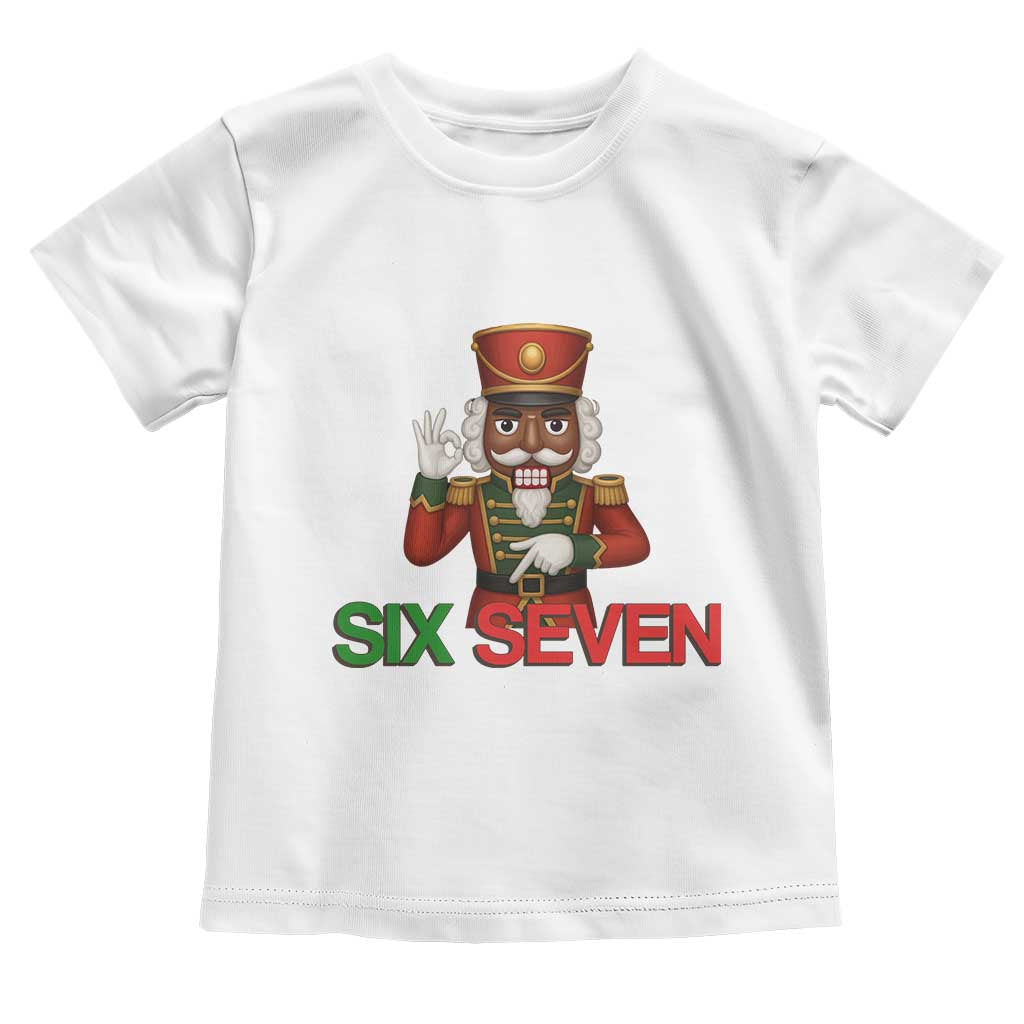 67 Six Seven Black Nutcracker Christmas Meme Toddler T Shirt - Wonder Print Shop
