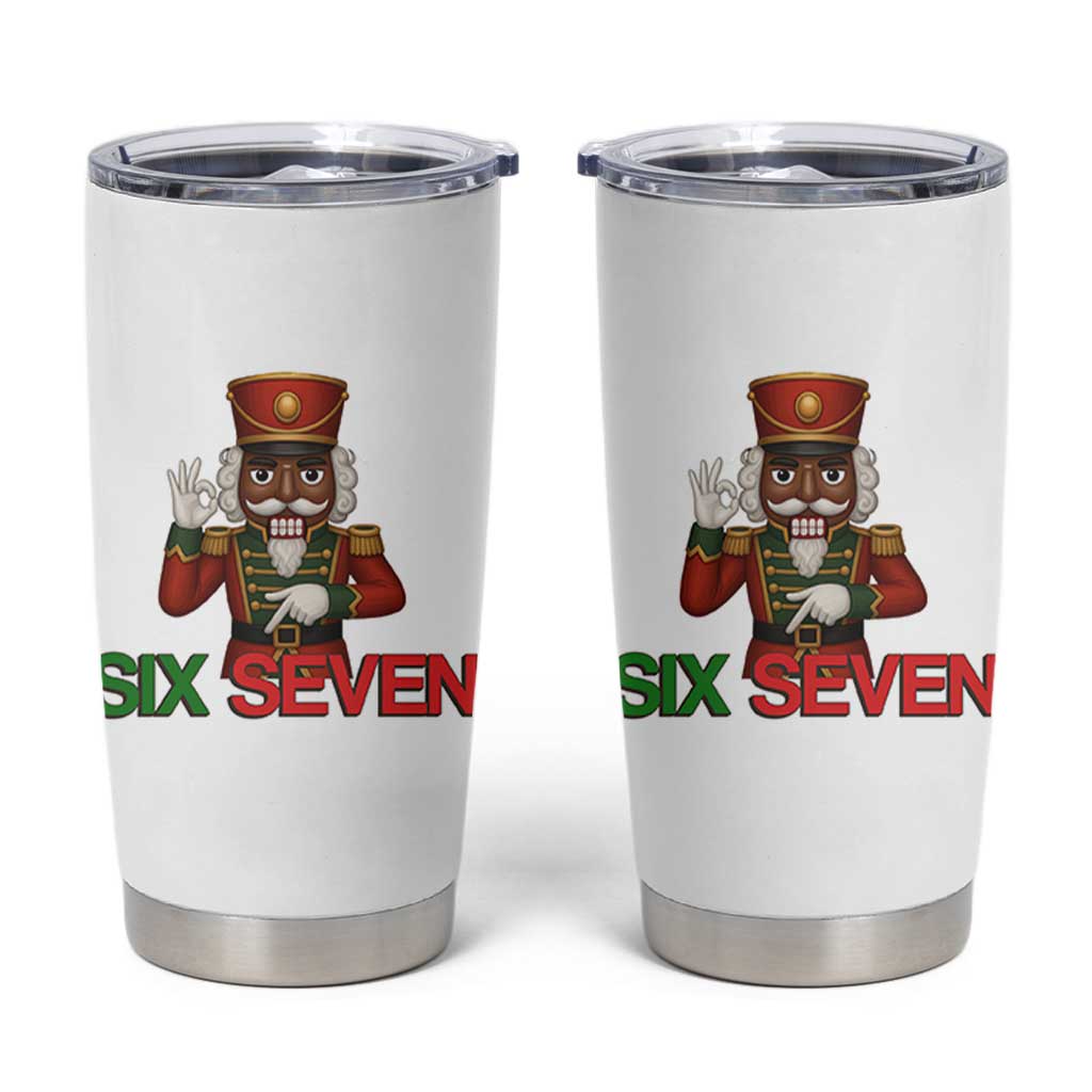 67 Six Seven Black Nutcracker Christmas Meme Tumbler Cup - Wonder Print Shop