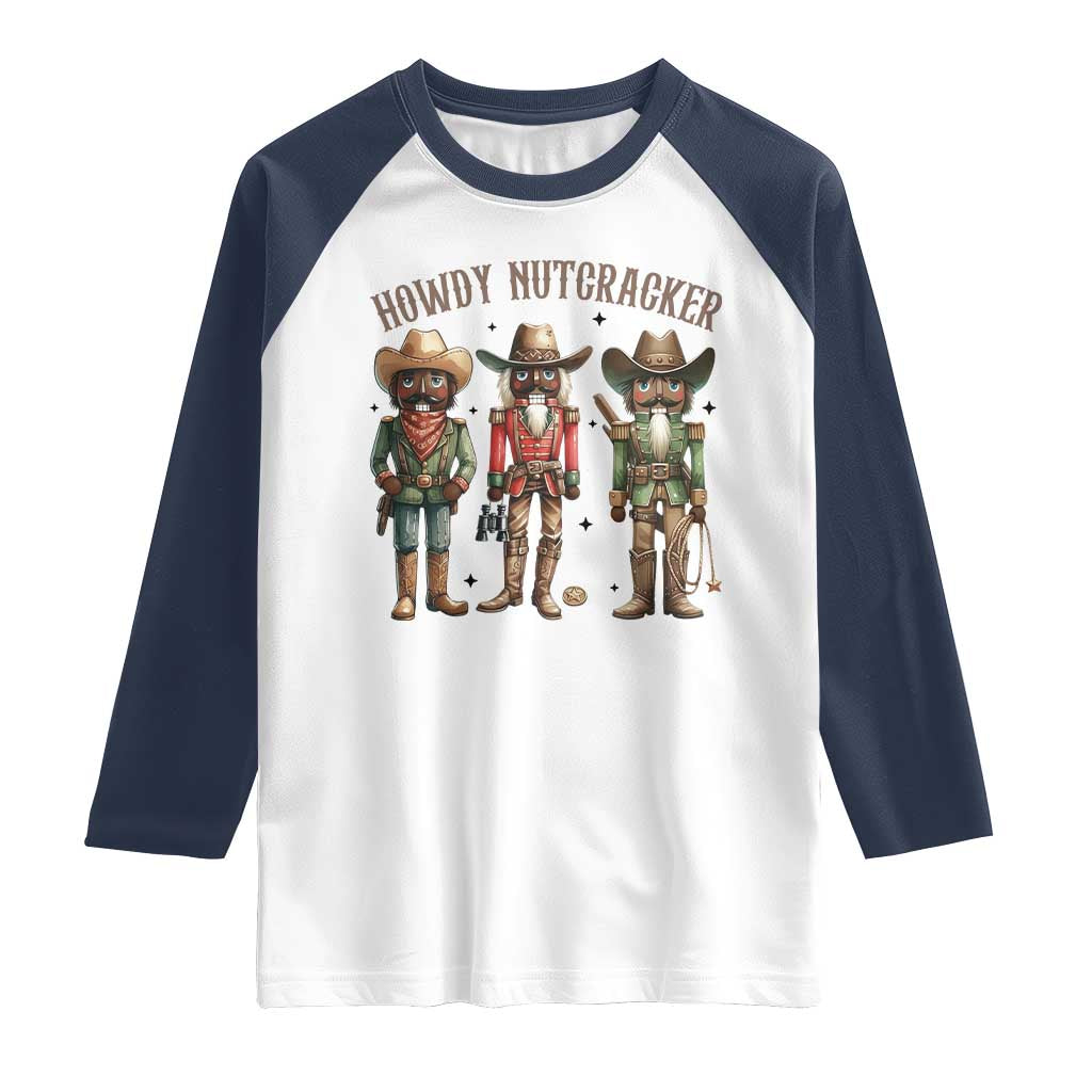 Nutcracker Cowboy Christmas Western Country Howdy Raglan Shirt - Wonder Print Shop