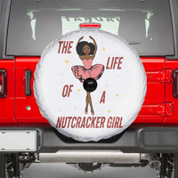 Black Nutcracker Spare Tire Cover The Life Of A Ballet Girl - Wonder Print Shop