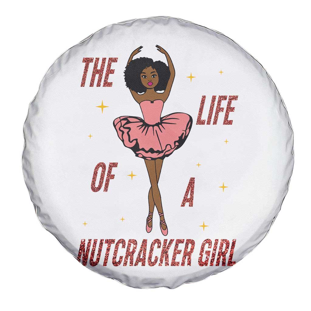 Black Nutcracker Spare Tire Cover The Life Of A Ballet Girl - Wonder Print Shop