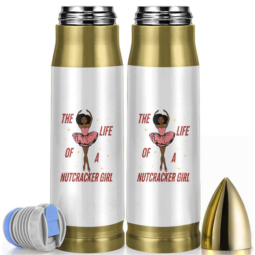 Black Nutcracker Bullet Tumbler The Life Of A Ballet Girl - Wonder Print Shop
